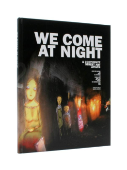 We Come At Night: A Corporate Street Art Attack