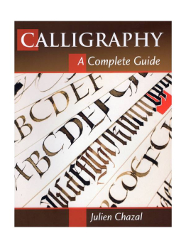 Calligraphy - A Complete Guide