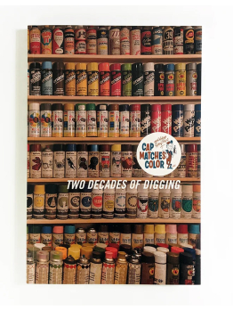 Cap Matches Color: Two Decades of Digging - Second Edition