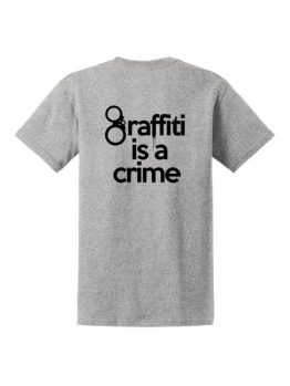 Heavy Goods T-Shirt (Graffiti is a Crime) - Grey