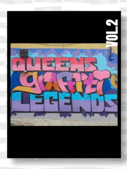 Beyond the streets - Queens Graffiti Legends Vol.2