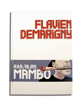 Flavien DeMarigny A.K.A. Mambo